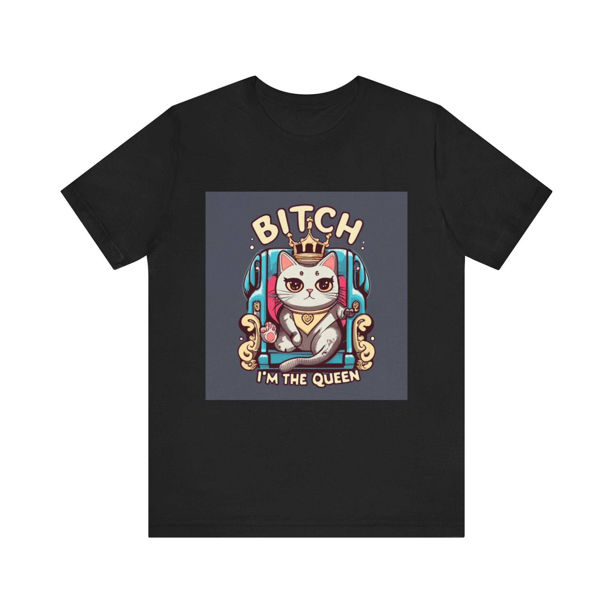 Pug Queen Tee — "Bitch, I'm the Queen" Funny Pug Dog Illustration